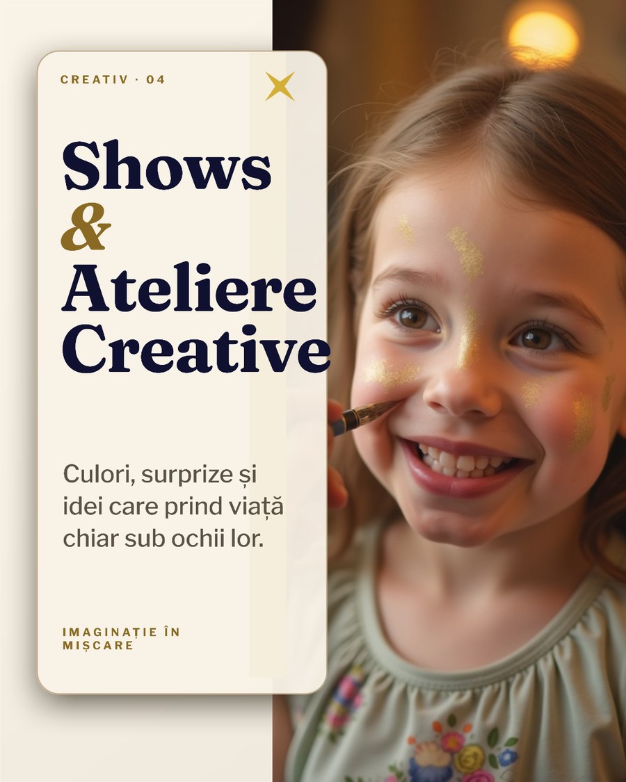Shows si Ateliere Creative